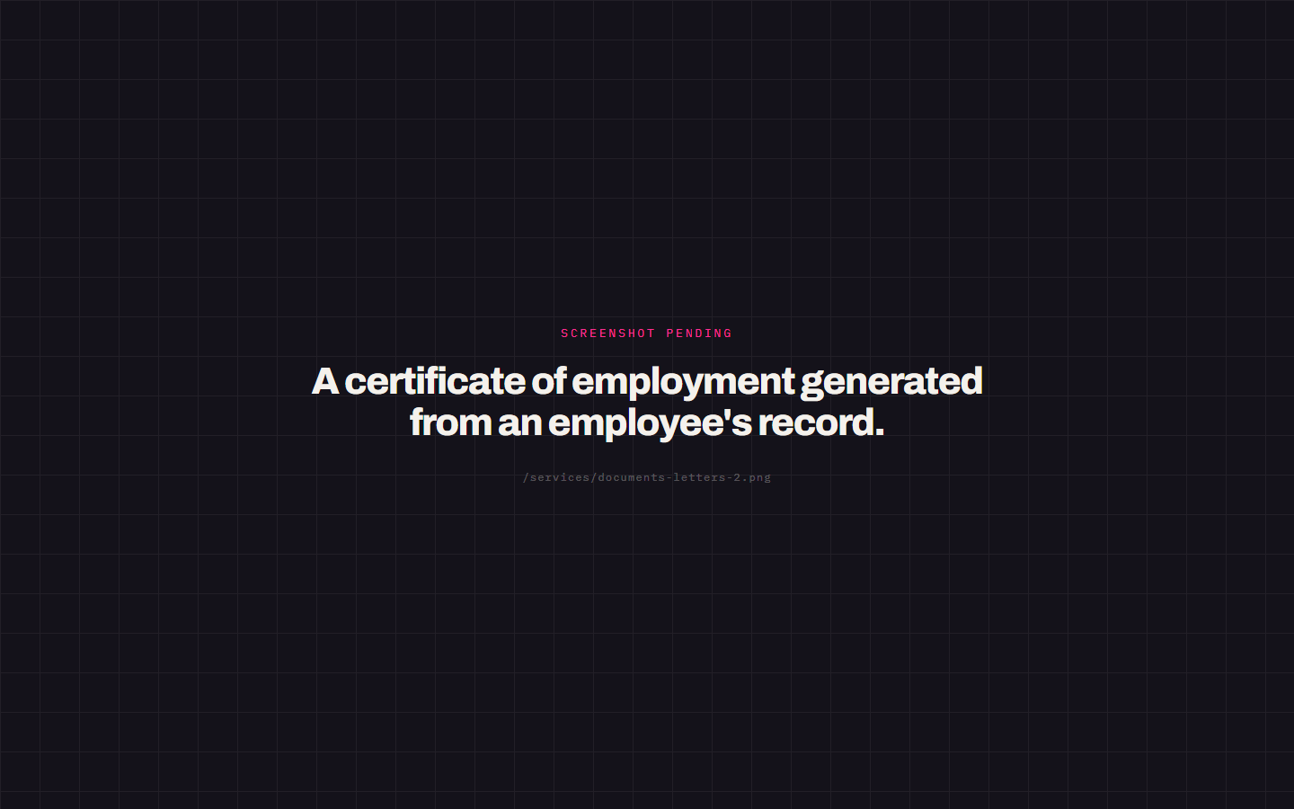 A certificate of employment generated from an employee's record.