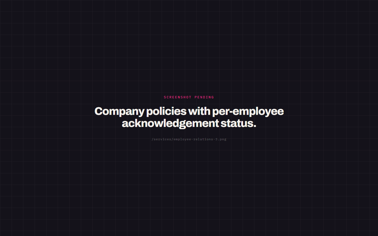 Company policies with per-employee acknowledgement status.