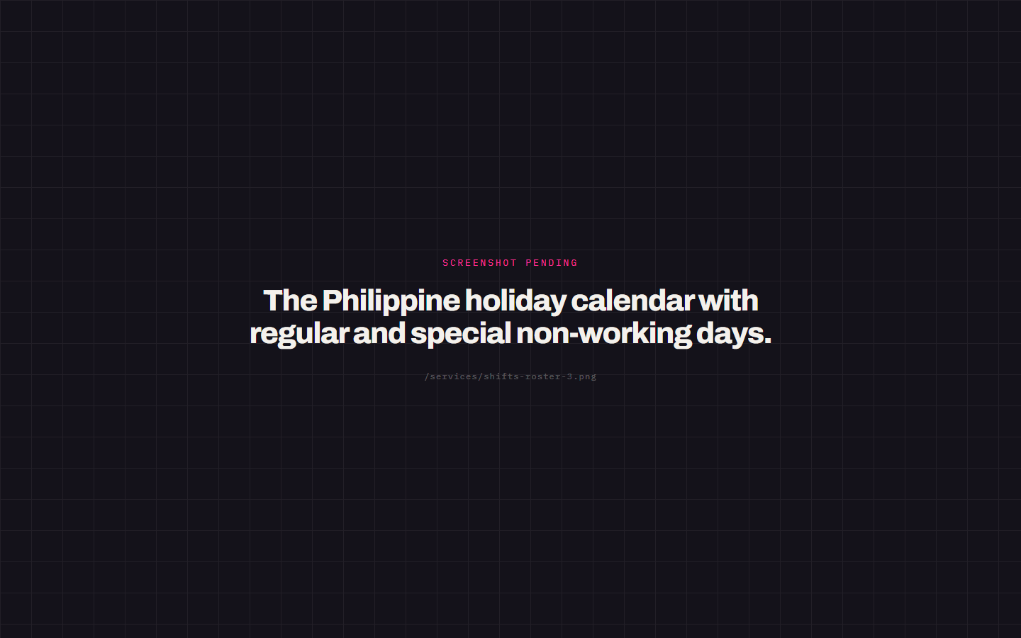 The Philippine holiday calendar with regular and special non-working days.